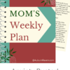 Mom's Weekly Plan