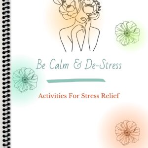 Activities for stress reduction